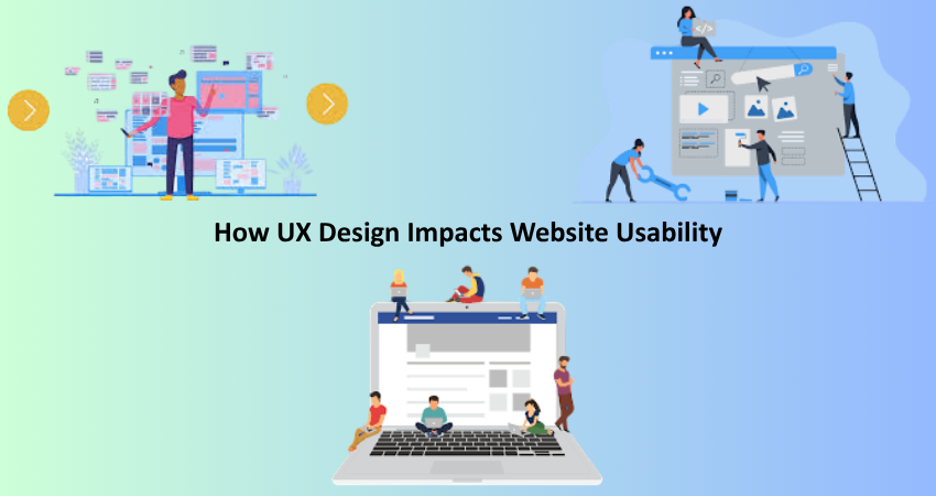 How UX Design Impacts Website Usability