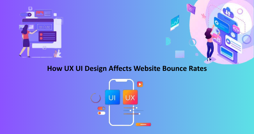 How UX UI Design Affects Website Bounce Rates