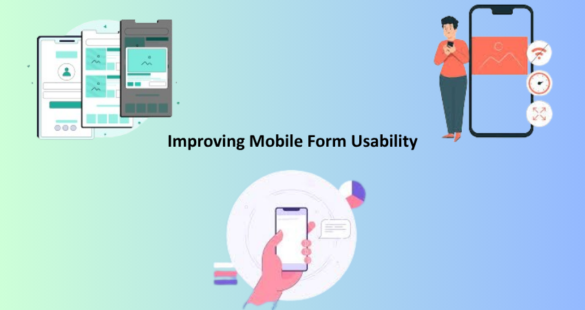 Improving Mobile Form Usability